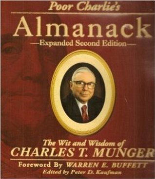 Cover for Poor Charlie's Almanack: The Wit and Wisdom of Charles T. Munger
